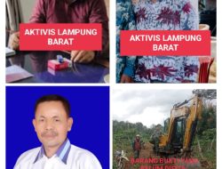 PPHLHK Wilayah Sumatera dan Polri Belum Sita Excavator; Wakil Ketua DPRD LAM-BAR Orang kuat Terancam Tidak Tersentuh Hukum